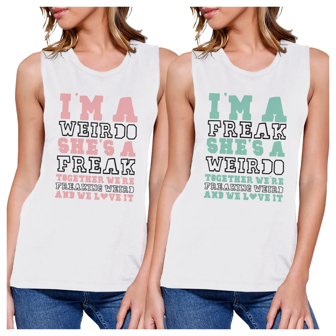 Weirdo Freak BFF Matching Tank Tops Womens Funny Graphic Tanks Gift
